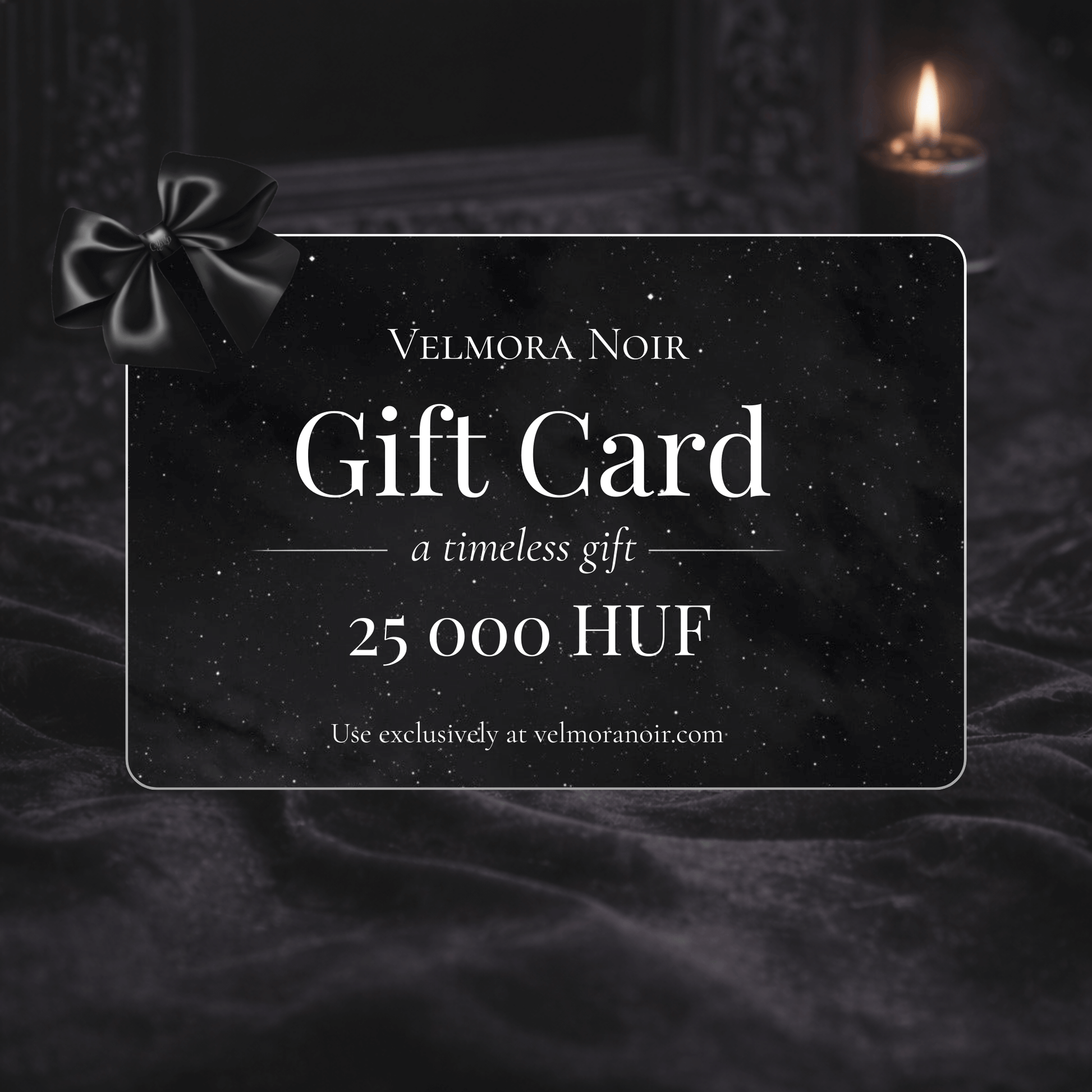 Velmora Noir Ajándék Utalvány 25 000 HUF – prémium alternatív ajándék | Velmora Noir Gift Card 25,000 HUF – premium alternative gift